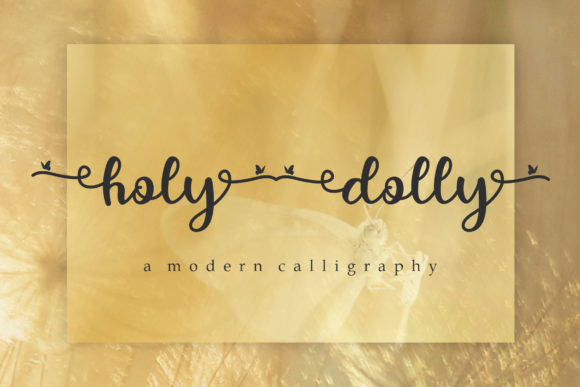 Discover the Magic of Holy Dolly Handwritten Font