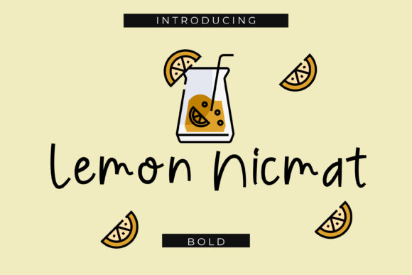 Lemon Nicmat: A Quirky Handwritten Typeface for Authentic Campaign Design