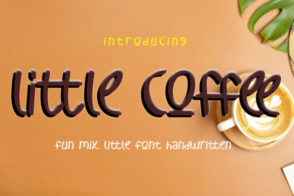 Little Coffee: A Handwritten Typeface for Warm Editorial Design