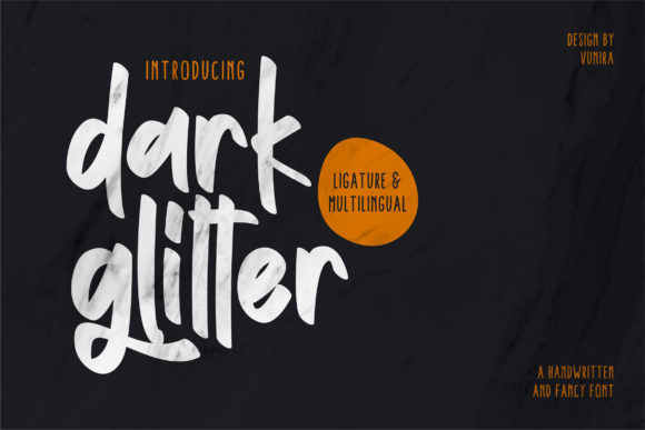Why Dark Glitter Is the Perfect Script Font for Modern Web Design
