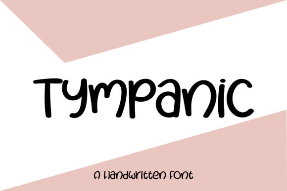 Why Tympanic Is the Perfect Handwritten Typeface for Your Brand